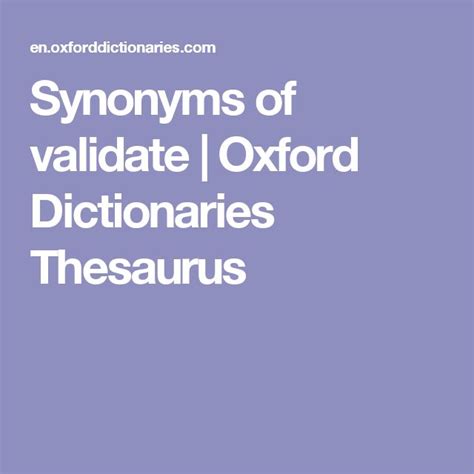 Find 90 different ways to say <strong>CONFIRM</strong>, along with antonyms, related words, and example sentences at <strong>Thesaurus</strong>. . Validate thesaurus